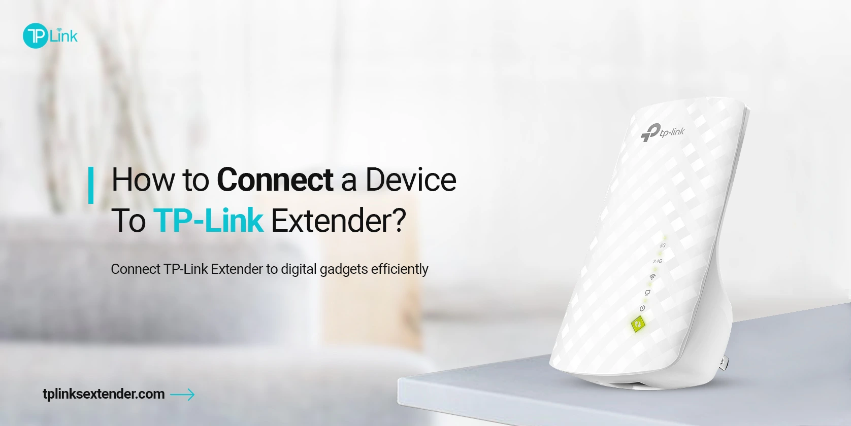 How to Connect a Device to TP-Link Extender