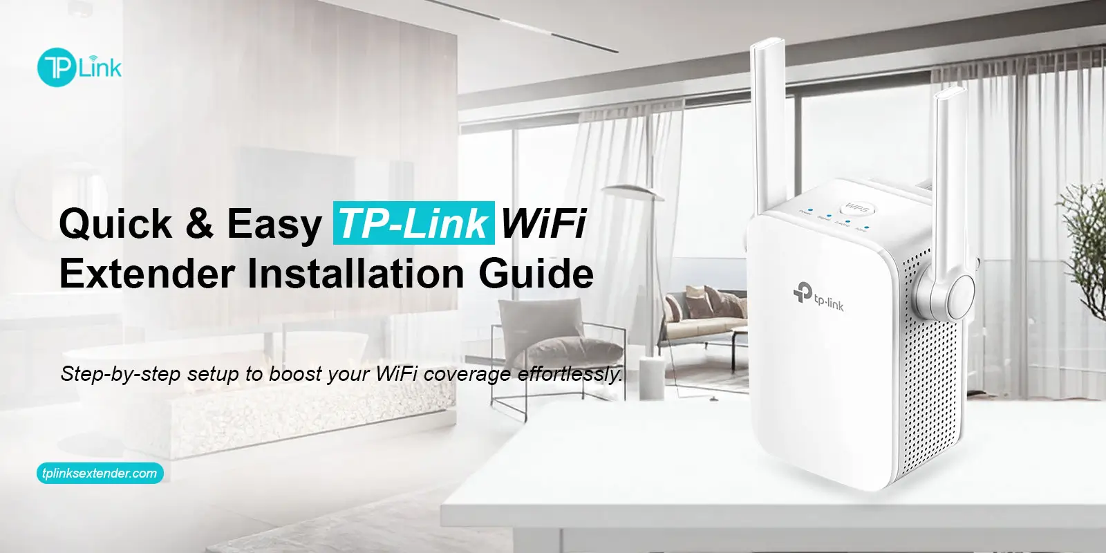 TP Link WiFi Extender Installation​